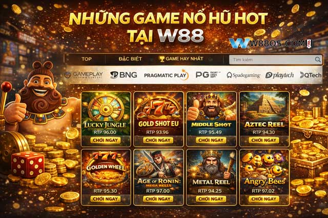 Các game nổ hũ W88