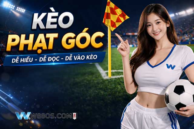 Kèo phạt góc w88